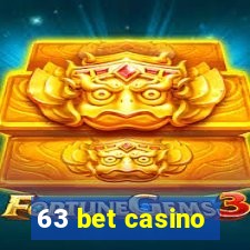 63 bet casino